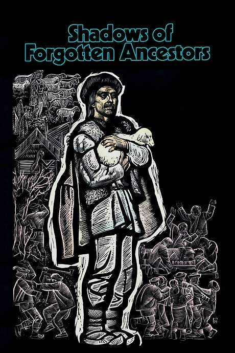 Shadows of Forgotten Ancestors